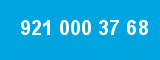 921 000 37 68